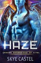 Haze by Skye Castel