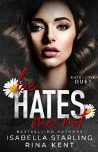 He Hates Me Not by Isabella Starling