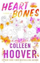 Heart Bones by Colleen Hoover