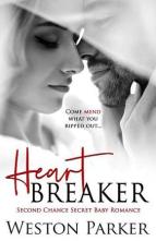 Heart Breaker by Weston Parker
