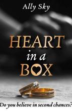 Heart in A Box by Ally Sky