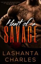 Heart of a Savage by Lashanta Charles