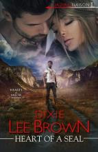 Heart of a SEAL by Dixie Lee Brown