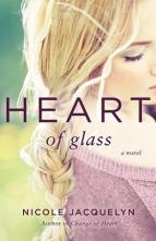 Heart of Glass by Nicole Jacquelyn