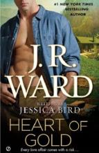 Heart of Gold by J.R. Ward