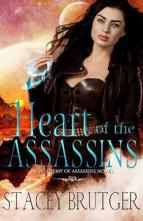 Heart of the Assassins by Stacey Brutger
