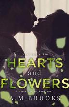Hearts and Flowers by A.M. Brooks