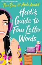 Heidi’s Guide to Four Letter Words by Tara Sivec