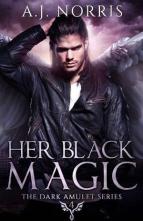 Her Black Magic by A.J. Norris