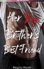 Her Brother’s Best Friend by Regina Wade