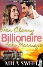 Her Classy Billionaire by Mila Sweet