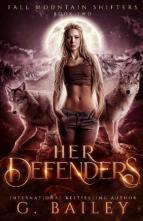 Her Defenders by G. Bailey