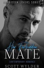 Her Forbidden Mate by Scott Wylder