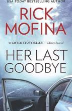 Her Last Goodbye by Rick Mofina