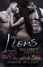 Her Lions to Obey by Jasmine Wylder