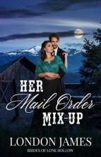 Her Mail Order Mix-Up by London James