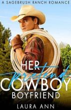 Her Pretend Cowboy Boyfriend by Laura Ann