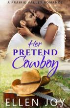 Her Pretend Cowboy by Ellen Joy