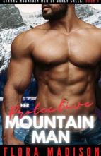 Her Protective Mountain Man by Flora Madison