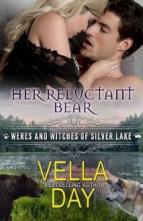 Her Reluctant Bear by Vella Day