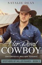 Her Rival Cowboy by Natalie Dean