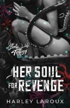 Her Soul for Revenge by Harley Laroux