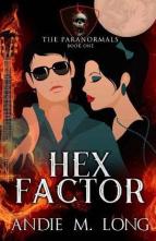 Hex Factor by Andie M. Long