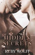 Hidden Secrets by Ruby Wolff