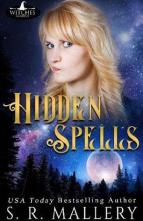 Hidden Spells by S. R. Mallery