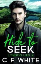 Hide to Seek by C F White