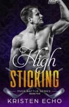 High Sticking by Kristen Echo