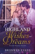 Highland Wishes And Dreams by Bronwen Evans