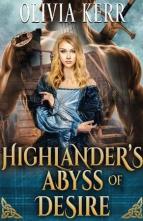 Highlander’s Abyss of Desire by Olivia Kerr