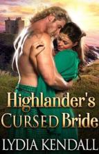 Highlander’s Cursed Bride by Lydia Kendall