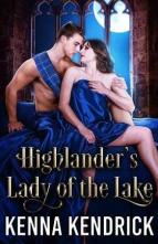 Highlander’s Lady of the Lake by Kenna Kendrick