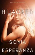 Hijacked by Sonia Esperanza