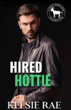 Hired Hottie by Kelsie Rae