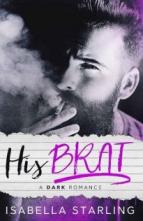 His Brat by Isabella Starling