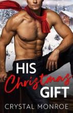 His Christmas Gift by Crystal Monroe