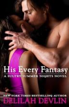 His Every Fantasy (Sultry Summer Nights #2) by Delilah Devlin