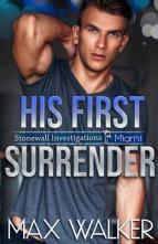 His First Surrender by Max Walker