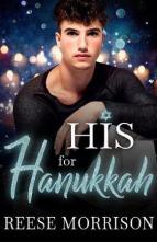 His for Hanukkah by Reese Morrison