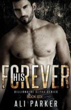 His Forever by Ali Parker