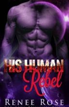 His Human Rebel by Renee Rose