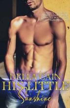 His Little Sunshine by Della Cain