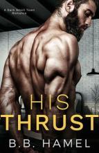 His Thrust by B.B. Hamel