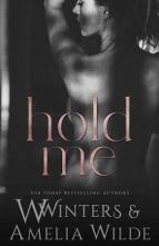 Hold Me by W. Winters