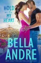 Hold on to My Heart by Bella Andre