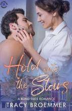 Hold Onto the Stars by Tracy Broemmer