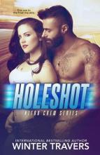 Holeshot by Winter Travers